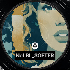 NoLBL_SOFTER  (Dream pop, experimental, indie pop, upbeat, cinematic indie, post-punk revival)