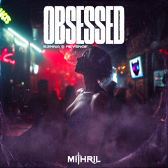 s3nna's revenge - OBSESSED