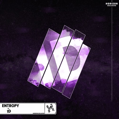 ENTROPY - ID (Remix)