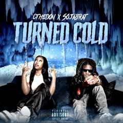 Turned Cold (feat. Sojabrat) Music Video On YouTube