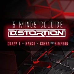 Distortion Feat. MC's  Crazy T - Banks - Simpson - Cobra
