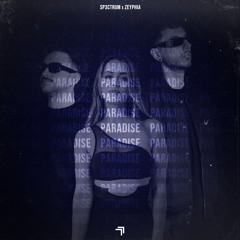 SP3CTRUM, ZEYPHIA - Paradise