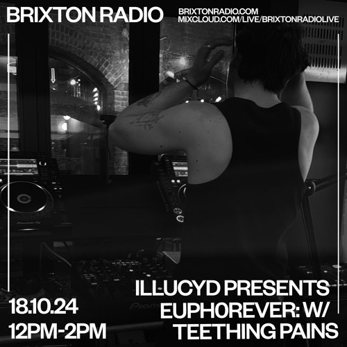 euph0rever w/illucyd & teething pains