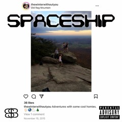SPACESHIP (prod. Young Taylor) by $hockoebottomboy$