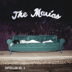 The Marías (SLOWED)