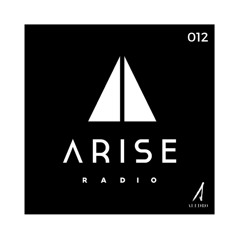Arise Radio 012 by Aledro