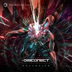 Disconect - Ascension (Original Mix) [TesseracTstudio]