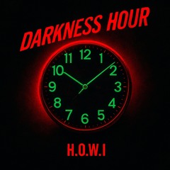Darkness Hour