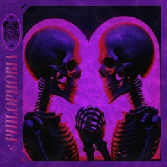 PhiloPhobia [Prod. Ferho3en]
