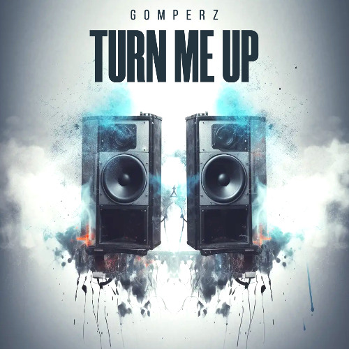 TURN ME UP (FREE)