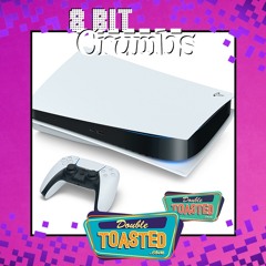 8 BIT CRUMBS - 11 - 05 - 2020