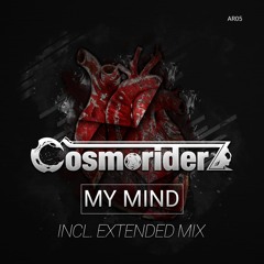 Cosmoriderz - My Mind [Radio Edit]