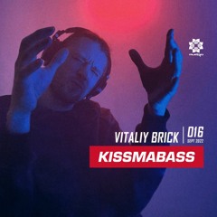 KISSMABASS #16 ft. Vitaly Brick