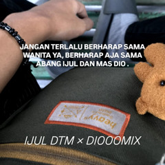IjulRMX - TANPA CINTA 2025 [ IJUL DTM X DIOOOMIX ] #EXC