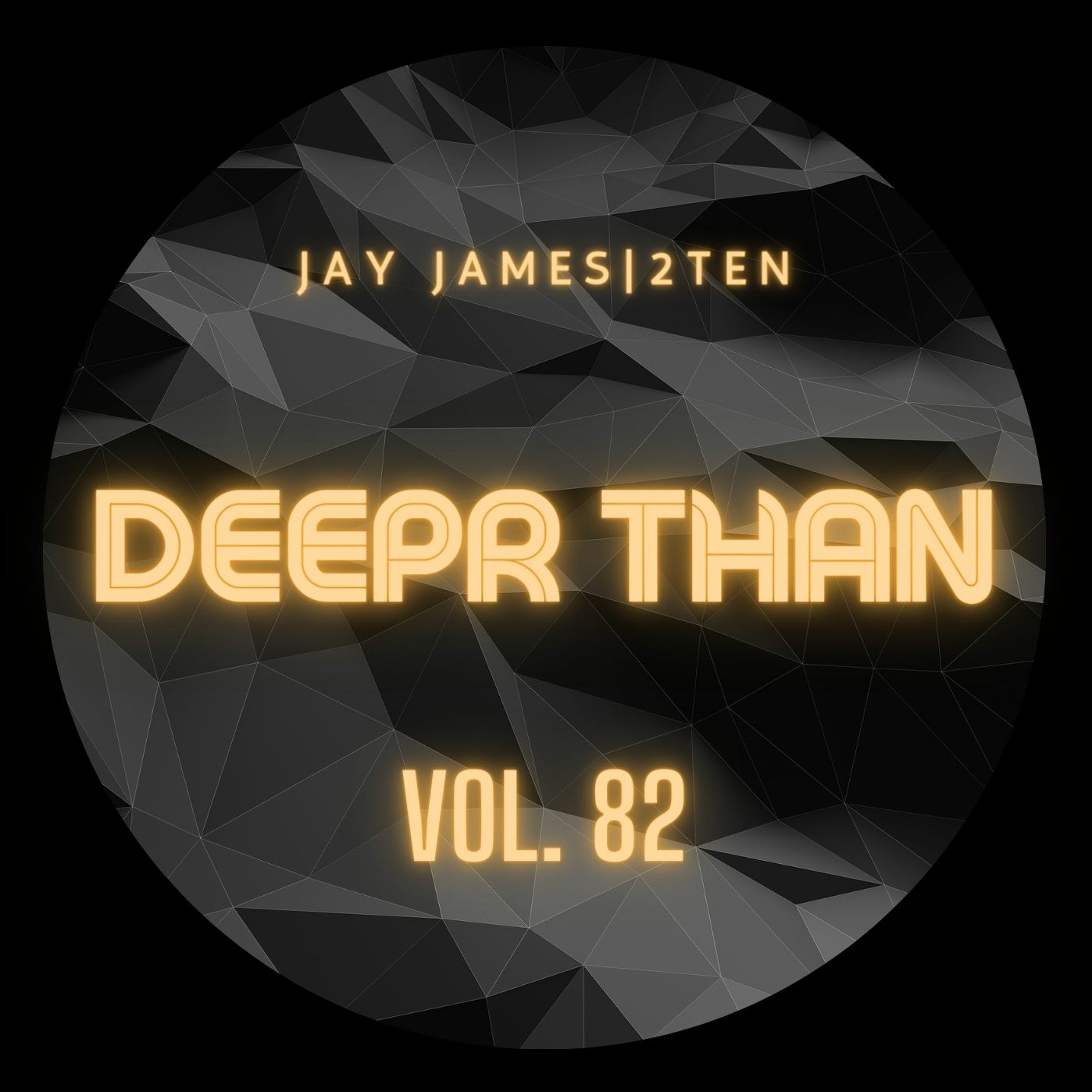 DEEPR THAN VOL. 82 (RECORDED LIVE ON TWITCH) episode artwork