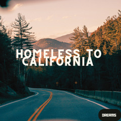 Homeless to California.wav