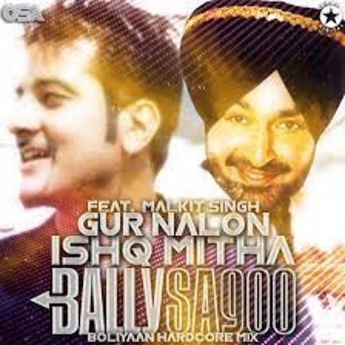 Gur Nalon Ishq Mitha (Chugarns Bootleg Edit)