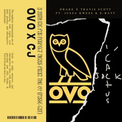 Drake x Travis Scott Ft. Jussa Kwess & E-Batt - U With Me For Perfect Views From The 6? (POSSE CUT)