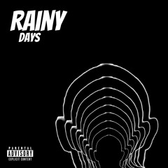 Rainy Days