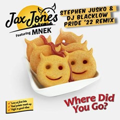 Where Did You Go? (Stephen Jusko & DJ Blacklow Pride '22 Remix)