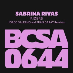 Sabrina Rivas - Riders (Fran Garay Remix) [Balkan Connection South America]