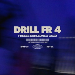 DRILL FR 4 (ANTOINE LCD REMIX)