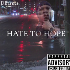 HATE TO HOPE