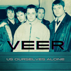 "Us Ourselves Alone" by VEER