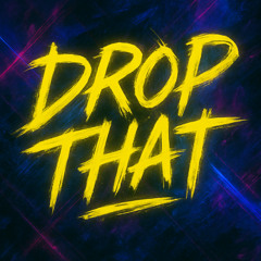NESCIØ - Drop That