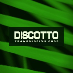 Discotto – Neon Transmission 0003
