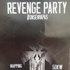 EARLY HARDSTYLE REVENGE PARTY