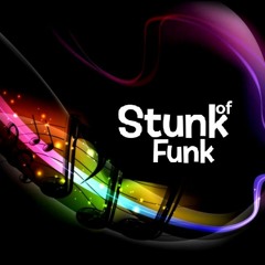 Stunk Of Funk (Aug 2020) House That....#12