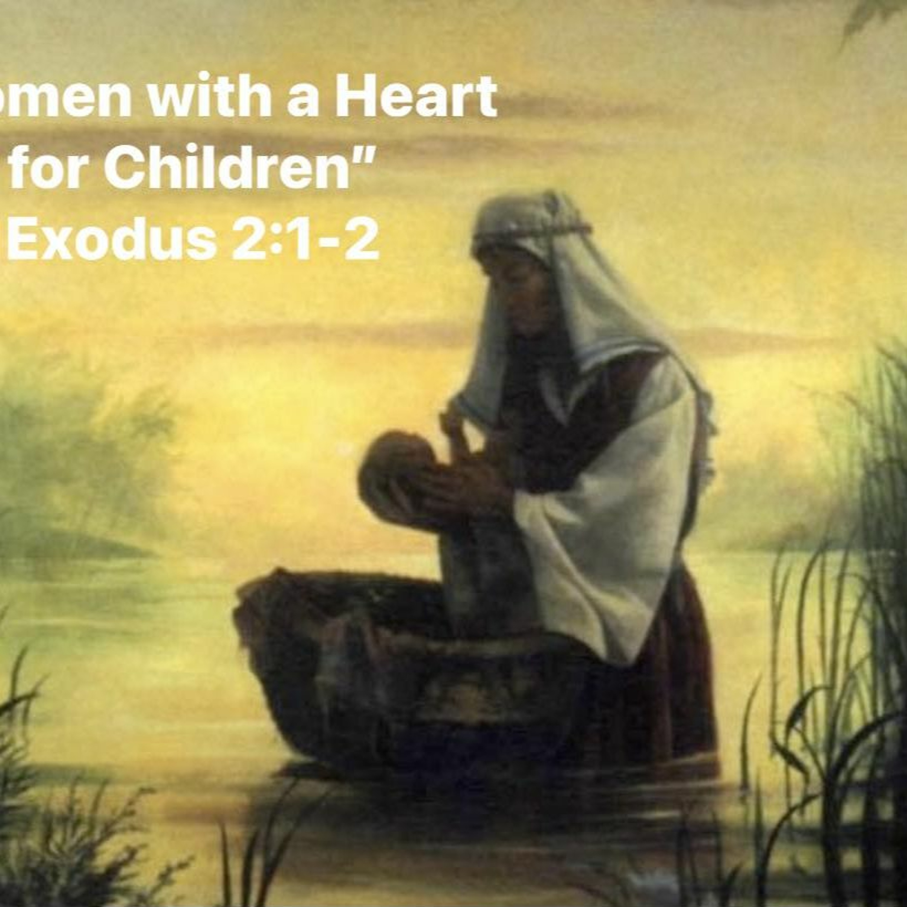 "Women With A Heart For Children" (5-14-23) episode artwork