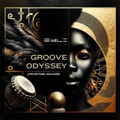 Groove Odyssey - Afro Rhythms Unleashed