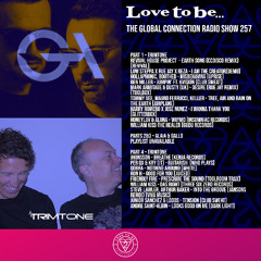 Love to be... The Global Connection 257