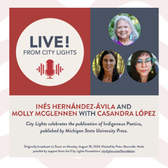 Inés Hernández-Ávila and Molly McGlennen in conversation with Casandra López