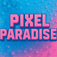 pixel paradise
