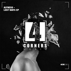 OTW Premiere: Alyness - Lost Ways [Four Corners Music]
