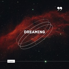 Tryst - Dreaming [no Master]
