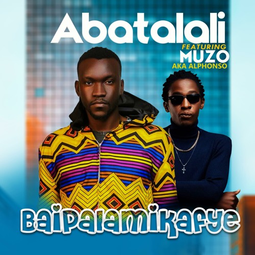 baipalamikafye (feat. muzo aka alphonso)
