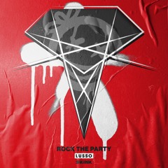 LUSSO - Rock The Party