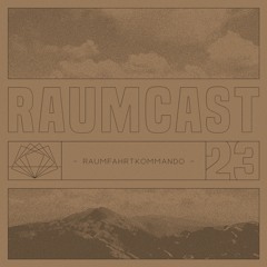 RAUMCAST #23 - RAUMFAHRTKOMMANDO