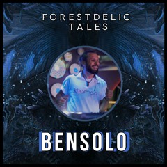 Forestdelic Tales (BENSOLO)