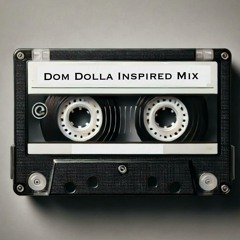 dom dolla inspired mix