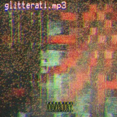 glitterati (feat. arik peace)
