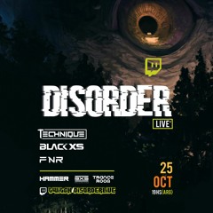 Black XS LIVE @ Disorder Event - 25.10.20