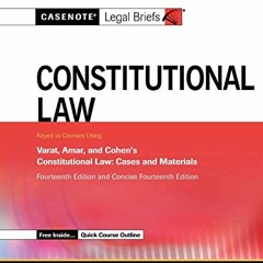 [Access] KINDLE PDF EBOOK EPUB Casenote Legal Briefs: Constitutional Law, Keyed to Va