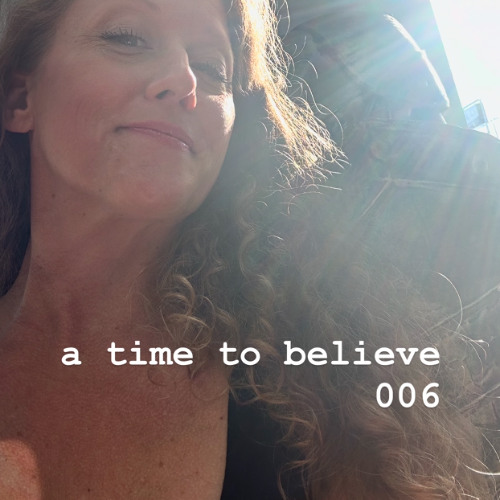 006 a time to believe