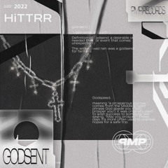 Godsent - Hittrr