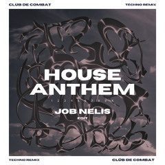 Clüb de Combat - House Anthem | Techno Remix | Job Nelis Edit